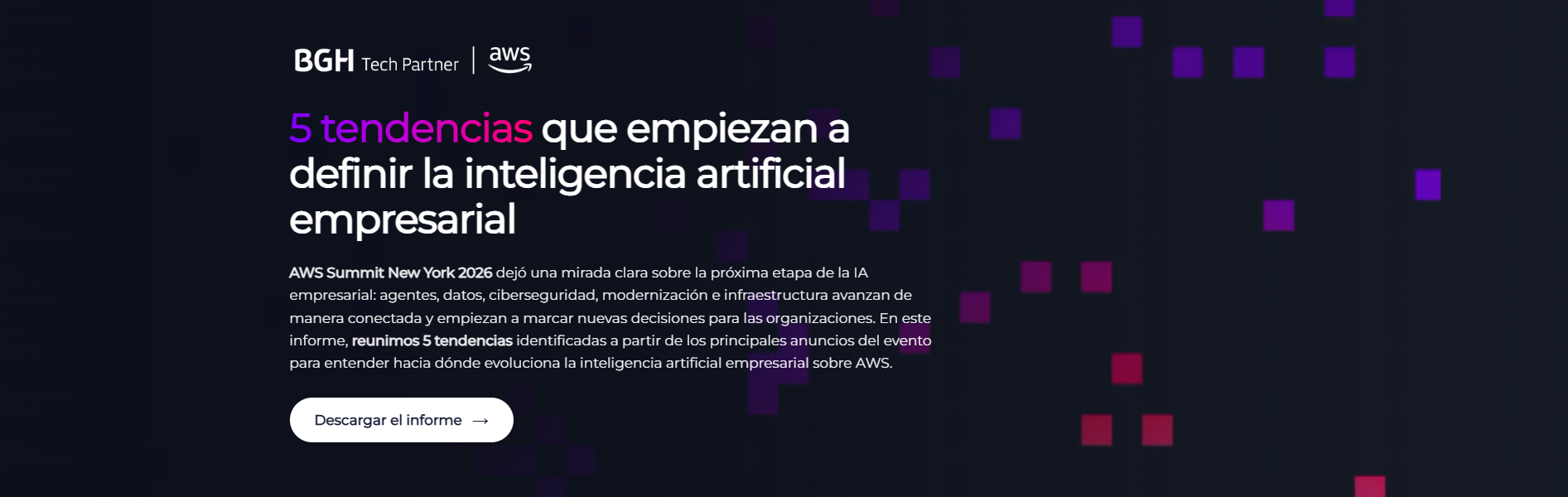 Captura del inicio de la landing de BGH Tech Partner sobre cinco tendencias del AWS Summit New York 2026, con la presentación del informe y el acceso a su descarga