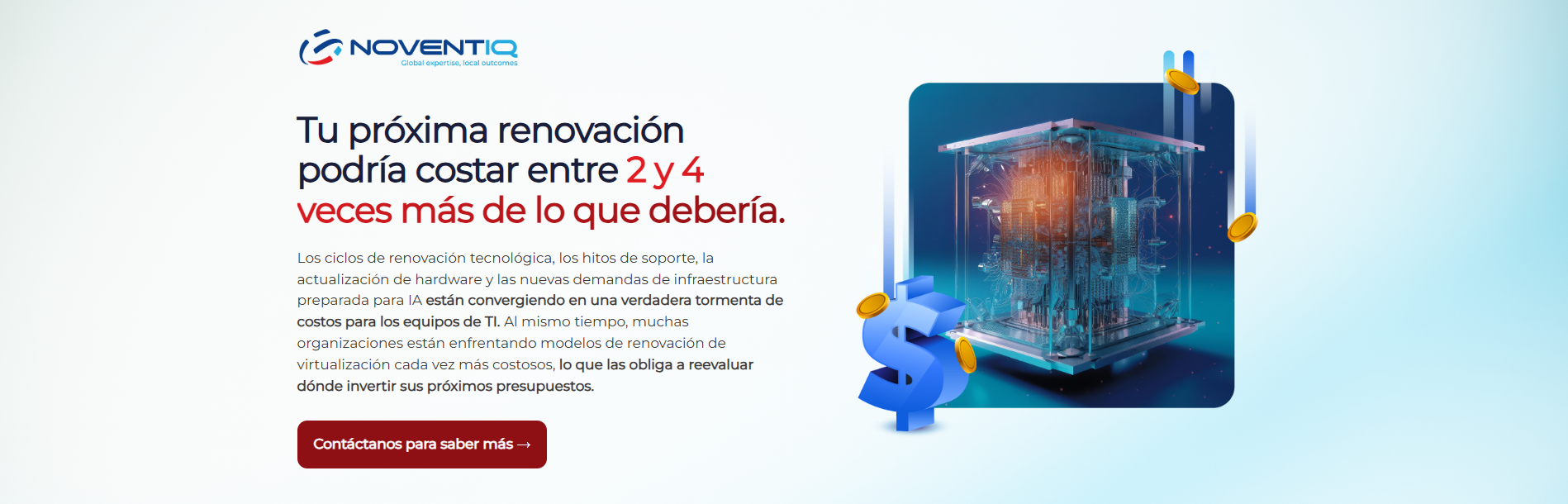 Captura del inicio de la landing de migración y modernización de Noventiq, con la propuesta frente a los costos de renovación y el acceso al contacto